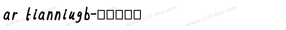 ar tianniugb字体转换